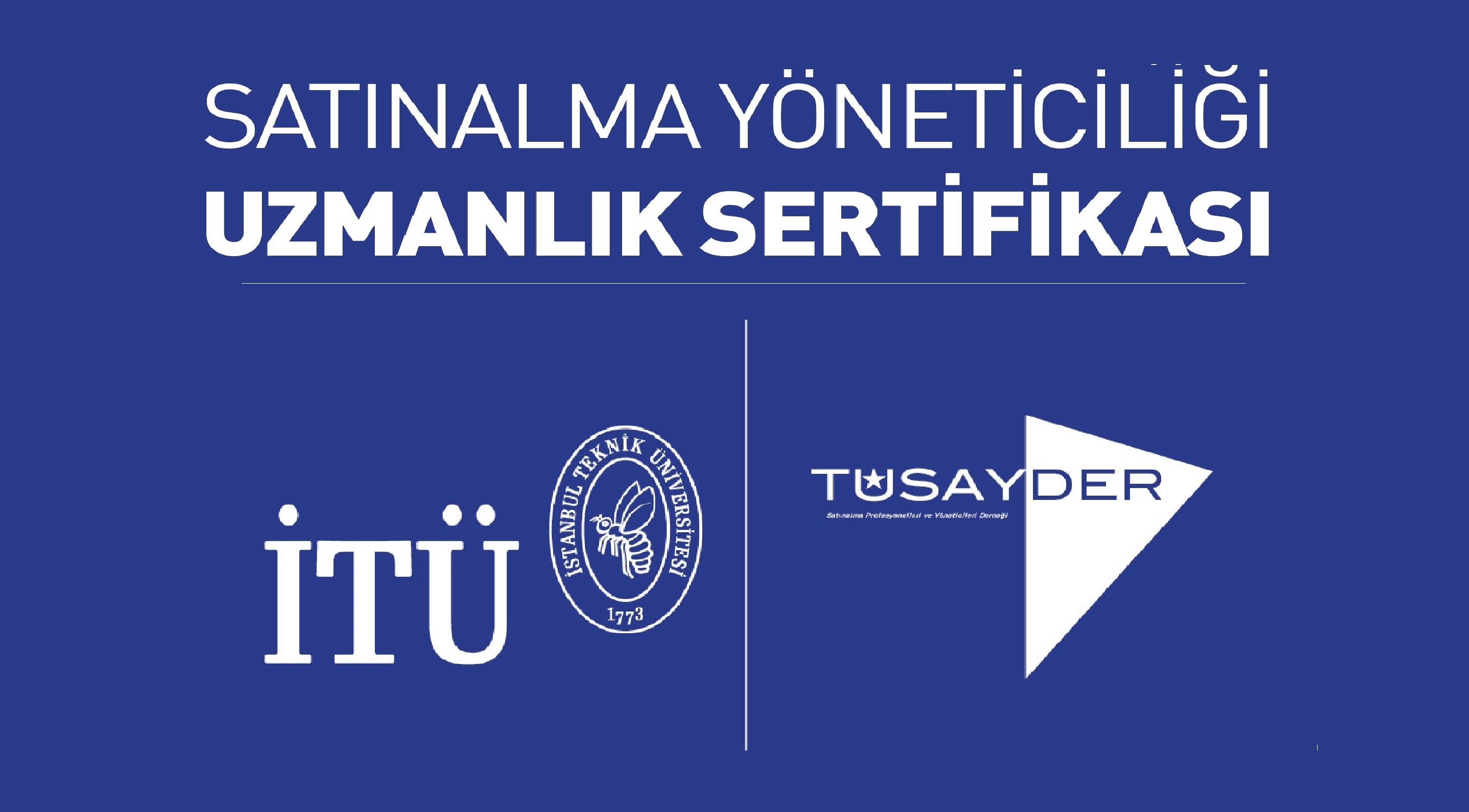Satınalma Yöneticiliği Uzmanlık Sertifikası